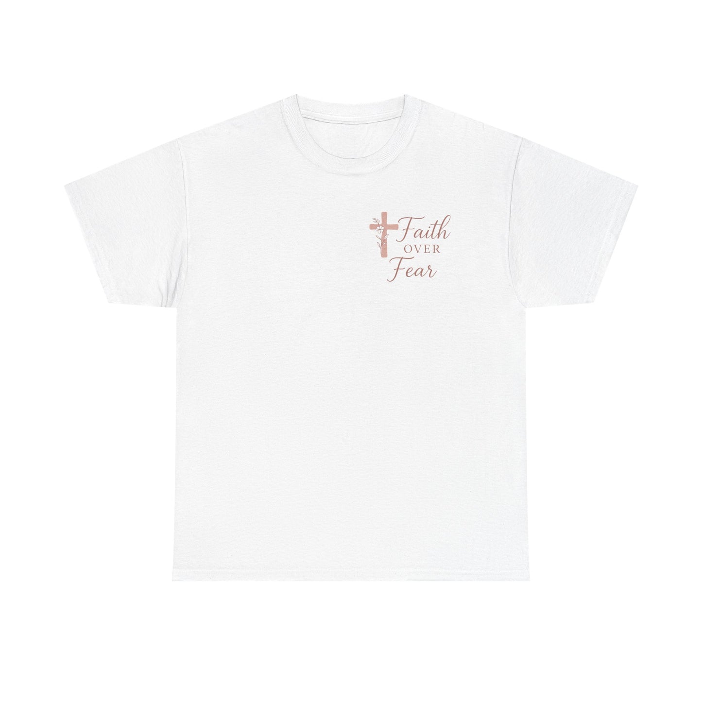 Christian Tee - 'Faith over Fear' White Shirt